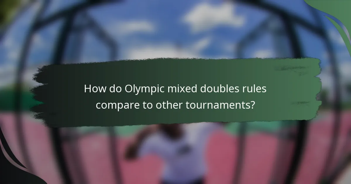 How do Olympic mixed doubles rules compare to other tournaments?