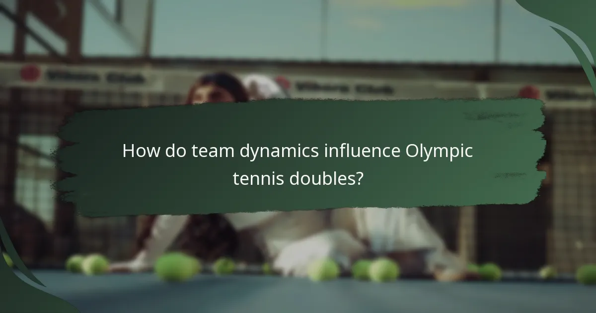 How do team dynamics influence Olympic tennis doubles?