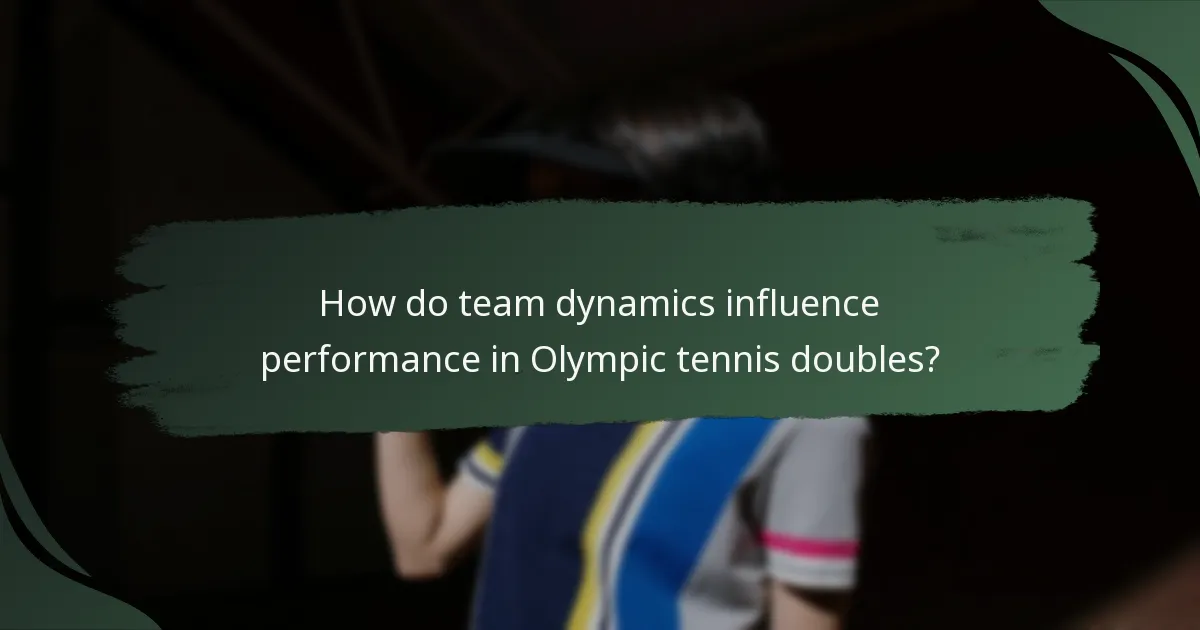 How do team dynamics influence performance in Olympic tennis doubles?