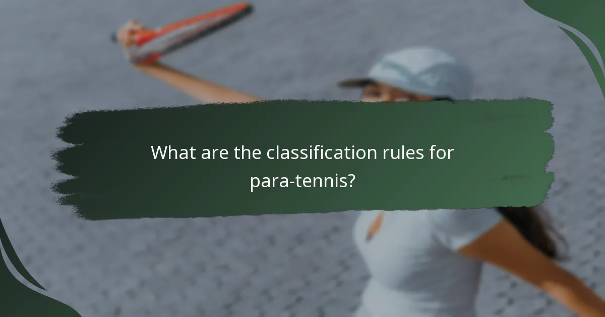 What are the classification rules for para-tennis?