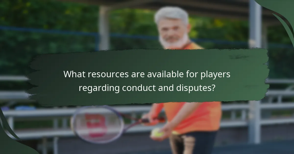What resources are available for players regarding conduct and disputes?