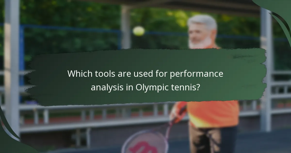 Which tools are used for performance analysis in Olympic tennis?